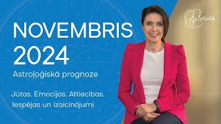 Novembris 2024│Astroloģiskā prognoze I Iekšējais spēks un dziļums