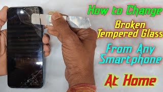 How To Remove Screen Guard From Mobile | How To Remove Broken Tempered Glass At Home