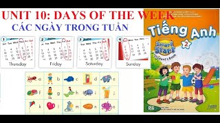 [TIẾNG ANH LỚP 2] Unit 10: Day of the weeks | Các ngày trong tuần | I Learn Smart-Start 2