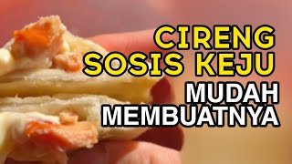 CIRENG SOSIS KEJU, MUDAH MEMBUATNYA