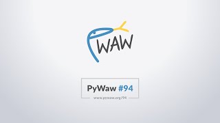 PyWaw #94 - Transmisja na żywo