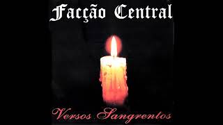 Facção Central - Facção Central -  Proteção [Álbum Versos Sangrentos]