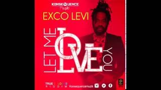 Exco Levi - Let Me Love You {True Colours Riddim Vol.2}