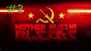 Let's Play! Mother Russia Bleeds Part 2