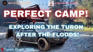 Finding The PERFECT Camp! Exploring The Turon River AFTER FLOODING!