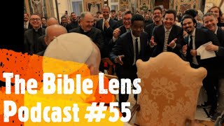 The Bible Lens Podcast #55: Hollywood's Relationship With The Roman Catholic Church