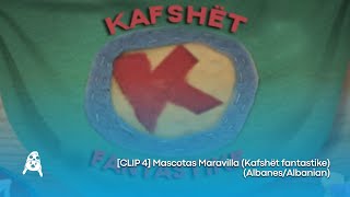 [CLIP 4] Mascotas Maravilla (Kafshët fantastike) (Albanes/Albanian)