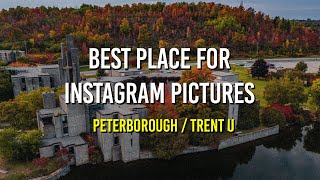 Explore Peterborough Best Location for Instagram/TikTok Videos | Canada Explorer