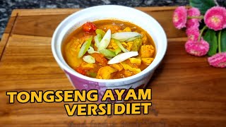 RESEP TONGSENG AYAM PEDAS VERSI DIET @RahayuFoodbyBundaNcie