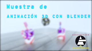 Servicio de Animación 3D con Blender by AdrianFx360