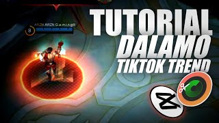 TUTORIAL!!! DALAMO TikTok Trend | ARZN Gaming | MLBB