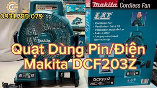 Quạt Dùng Pin/Điện Makita DCF203Z| 18V Cordless/Electric Fan| Công Cụ Máy Móc