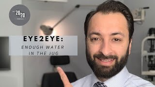 Episode 55 - Eye2Eye: Enough Water In The Jug