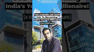 From Rs 8K Salary To India’s Youngest Billionaire!#StartupStory #Nikhilkamath #Zerodha