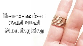 Gold Filled Ring Tutorial for Beginners