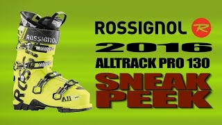 2016 Rossignol AllTrack Pro 130 Ski Boot Sneak Peek