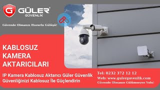 IP Kamera Kablosuz Aktarıcı Güler Güvenlik Güvenliğinizi Kablosuz İle Güçlendirin