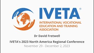 Registration, Discounts, and Benefits of the IVETA Conference in Phoenix 2023 | Dr David Fretwell