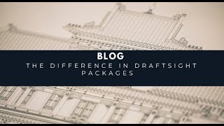 Draftsight Packages