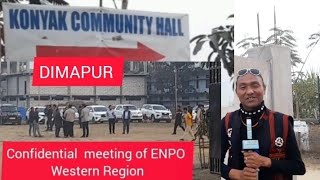 ENPO Confidential Meeting at KONYAK community Hall Dimapur