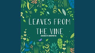 Leave From The Vine