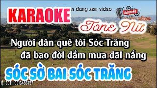 Sóc Sờ Bai Sóc Trăng Remix Karaoke | Tone Nữ | Karaoke Nhạc Sống Sóc Trăng