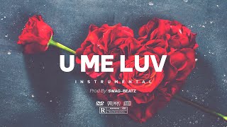 "U ME LUV" l Afro Pop Instrumental Romantic Afro beat Love 2022 (Prod By: Swag-Beatz)