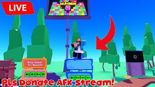 PLS Donate AFK Stream!!! |LIVE🔴 [Pls Donate]