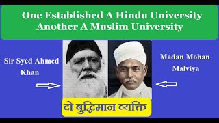 Two Men of Wisdom //Sir Syed Ahmed Khan and Madan Mohan malviya