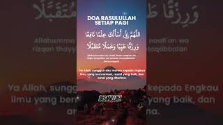 Bismillah Do'a Rasulullah Solallohu Allaihi Wasalam #jumatberkah #doaparanabi #doa