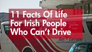 11 facts of life for Irish people who can't drive