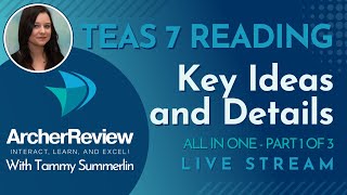 TEAS 7 Reading R.1- Key Ideas and Details - Part 1 of 3 - December 2024