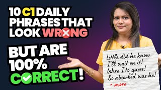 8 WRONG❌ Daily Use English Phrases That Are Actually ✅ RIGHT! 😱 | C1 Level Advanced English #esl