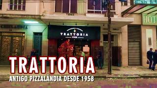 Antigo Restaurante Pizzalândia hoje Trattoria existe desde 1958 na Cinelândia