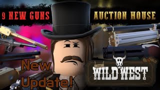 THE UPDATE IS FINALLY HERE! (Roblox Wild West)