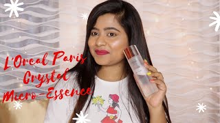 One Product that changed my skincare game | L'Oreal Paris Crystal Micro-Essence