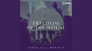 Freedom In The House (feat. Zach Brown & Maisha Stone)