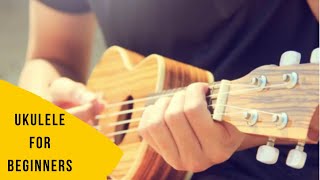 Ukulele for Beginners (Part 6)