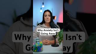 Why Anxiety Isn’t Going Away