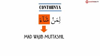 Hukum Mad Wajib Muttashil dan Contohnya