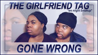 THE GIRLFRIEND TAG *GONE WRONG* CLAPBACKS | Tierra & Clarence Ep 4