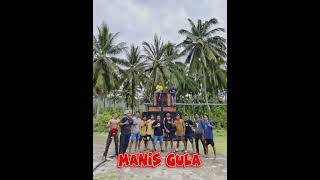 MANIS -- GULA ♨️ FROM KBLK SOUND 44 (MAHYU JHE)