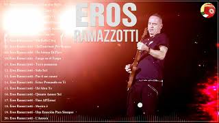 Mix De Eros Ramazzotti - Le migliori canzoni di Eros Ramazzotti - Eros Roma Live