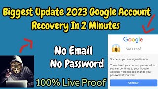 How To Recover Gmail Account | Recover Your Google Account Without Any Verification 2023 | Latest