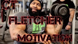 CT FLETCHER-MOTIVATION