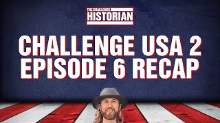 The Challenge USA 2 Episode 6 Recap #TheChallenge #TheChallengeUSA #TheChallengeUSA2