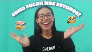 COMO CONSEGUIR FOCAR NOS ESTUDOS? | Amanda Karolayne