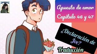 Apuesta de amor capítulo 46 y 47 Traducido