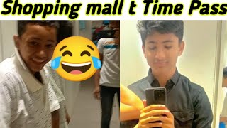 Shooping Mall ত ওল্টা পাল্টা কাম - Time pass at shooping mall || Assamese crazy video 2023