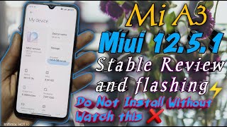 Xiaomi Mi A3 - Miui 12.5.1 stable Android11 Do Not Install Without Watchhis ❌